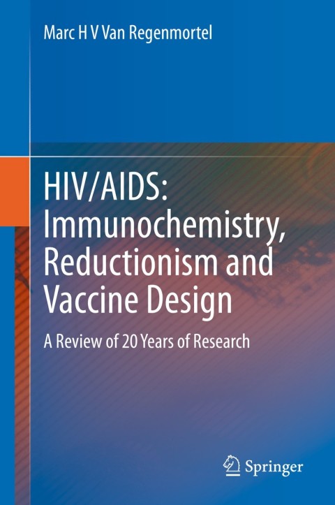 Cover image for book HIV/AIDS: Immunochemistry, Reductionism and Vaccine Design