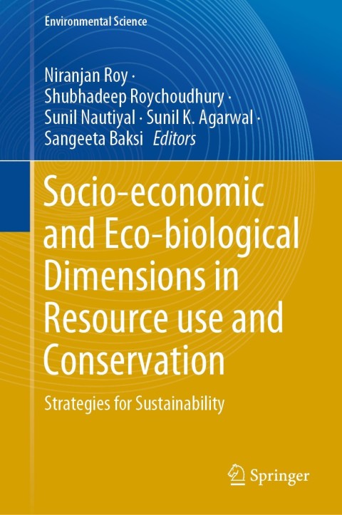 Cover image for book Socio-economic and Eco-biological Dimensions in Resource use and Conservation