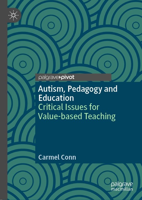 Cover image for book Autism, Pedagogy and Education