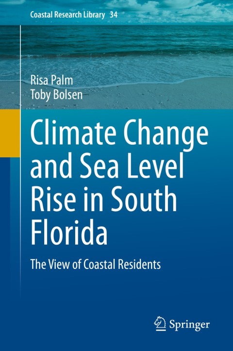 Cover image for book Climate Change and Sea Level Rise in South Florida