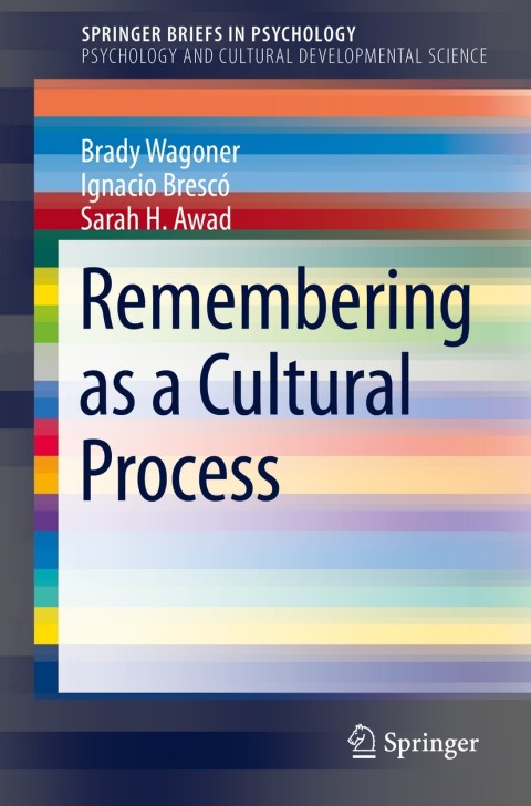 Cover image for book Remembering as a Cultural Process