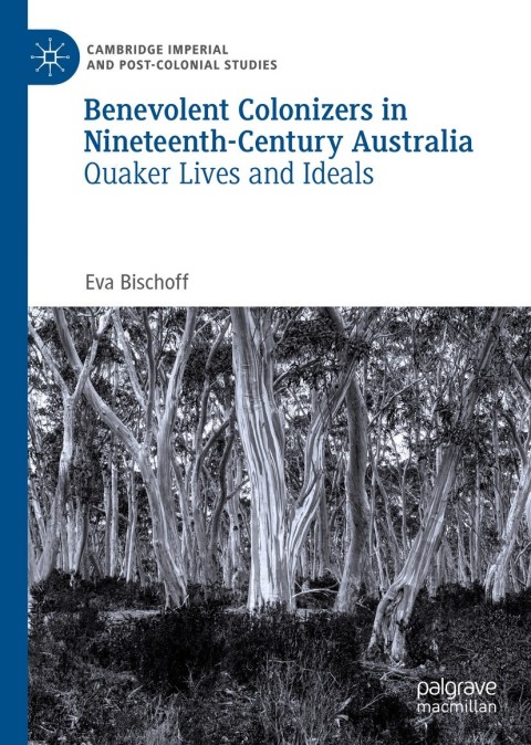 Benevolent Colonizers in Nineteenth-Century Australia 