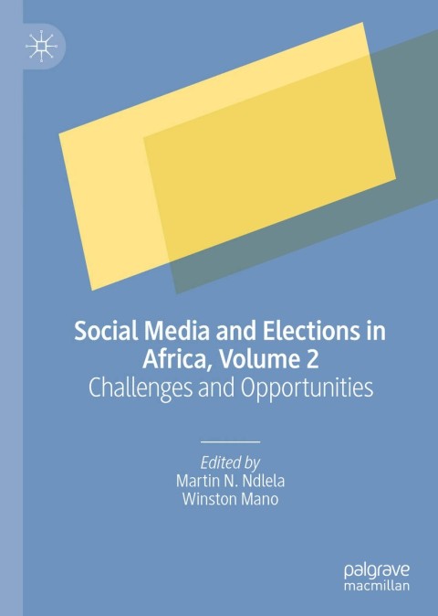 Cover image for book Social Media and Elections in Africa, Volume 2
