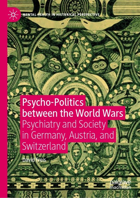 Cover image for book Psycho-Politics between the World Wars