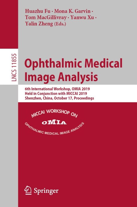 Cover image for book Ophthalmic Medical Image Analysis