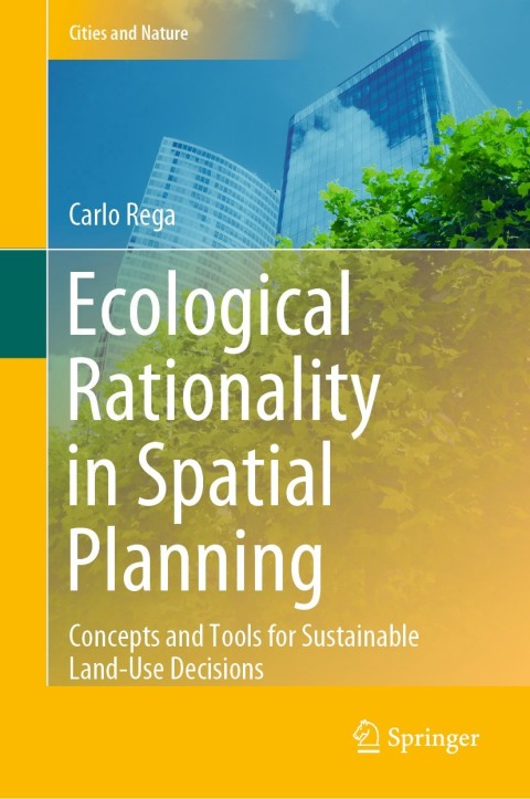 Cover image for book Ecological Rationality in Spatial Planning