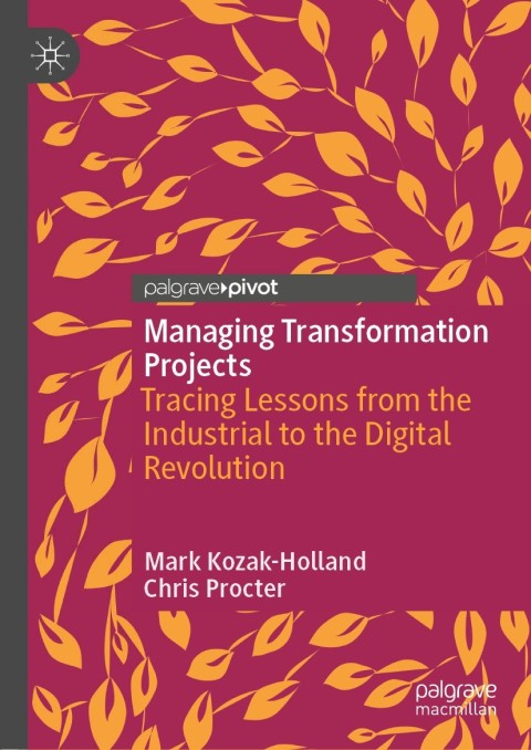 Managing Transformation Projects 