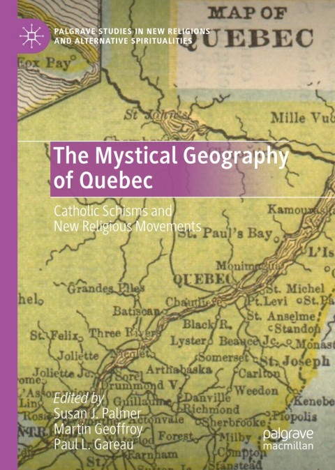 The Mystical Geography of Quebec 