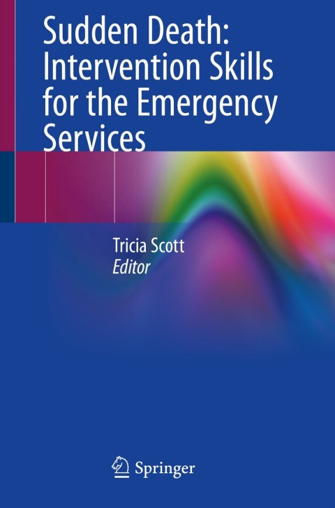 Cover image for book Sudden Death: Intervention Skills for the Emergency Services