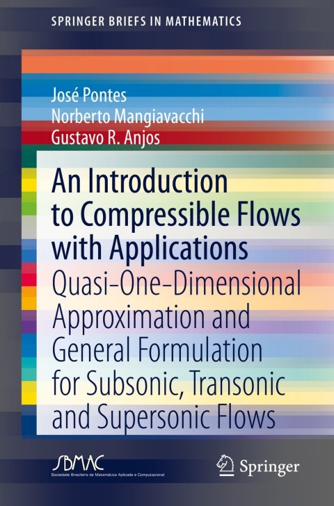 Cover image for book An Introduction to Compressible Flows with Applications