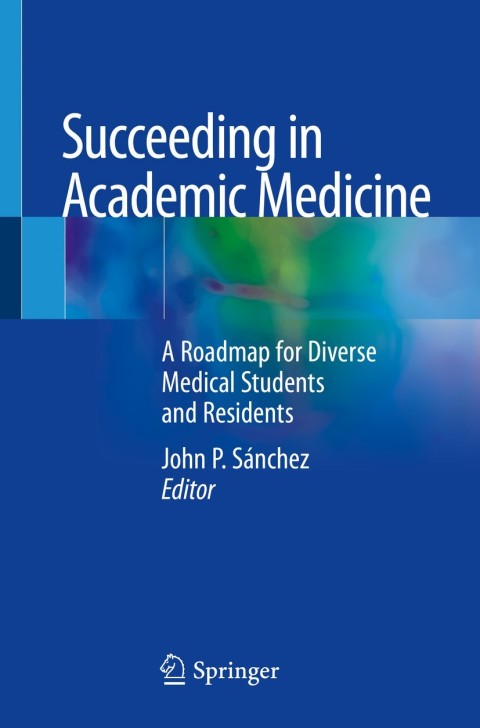 Cover image for book Succeeding in Academic Medicine