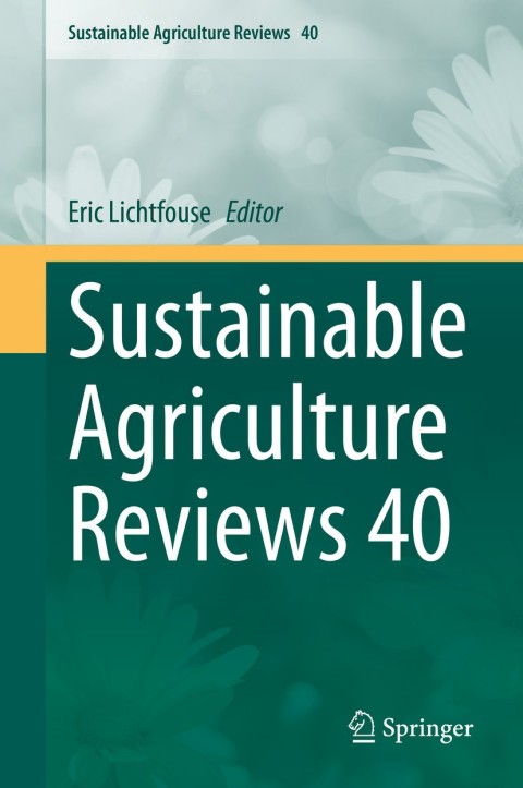 Cover image for book Sustainable Agriculture Reviews 40