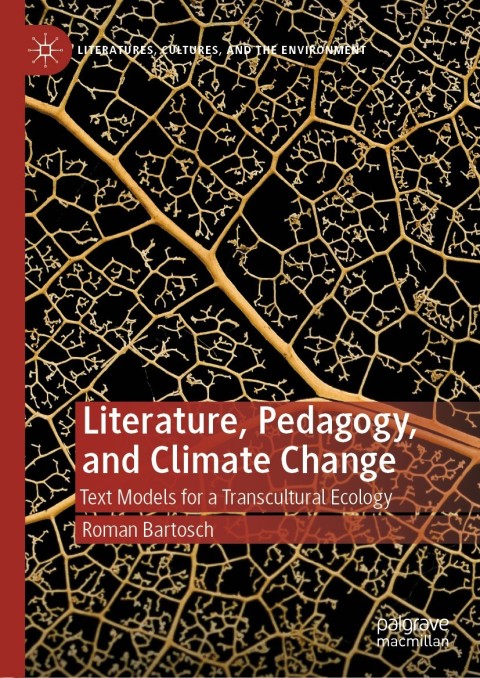 Cover image for book Literature, Pedagogy, and Climate Change