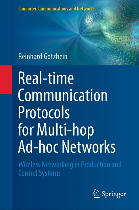 Cover image for book Real-time Communication Protocols for Multi-hop Ad-hoc Networks