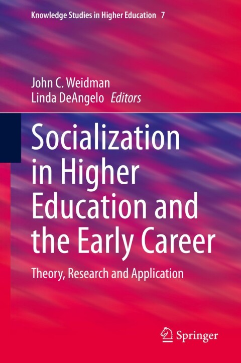 Cover image for book Socialization in Higher Education and the Early Career