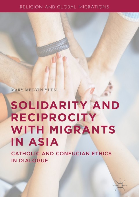 Cover image for book Solidarity and Reciprocity with Migrants in Asia