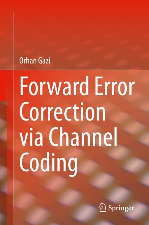 Cover image for book Forward Error Correction via Channel Coding
