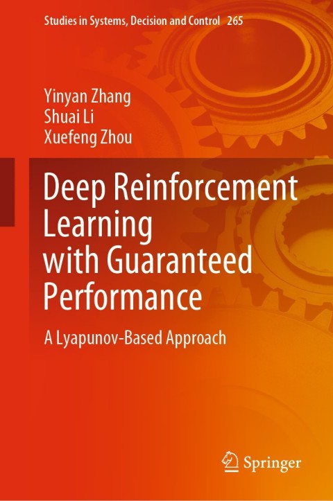 Deep Reinforcement Learning with Guaranteed Performance 