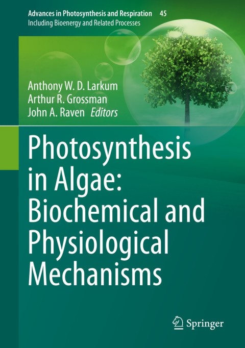 Cover image for book Photosynthesis in Algae: Biochemical and Physiological Mechanisms
