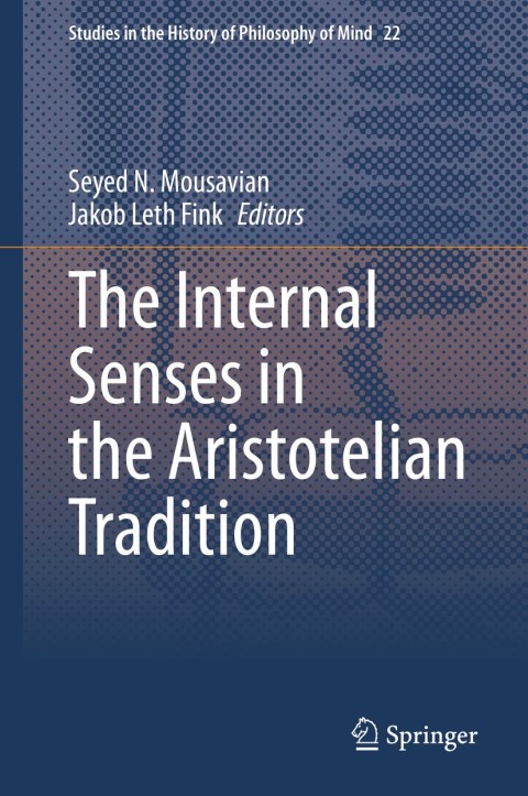 Cover image for book The Internal Senses in the Aristotelian Tradition