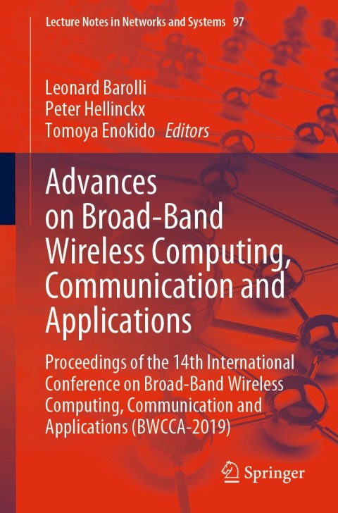 Cover image for book Advances on Broad-Band Wireless Computing, Communication and Applications