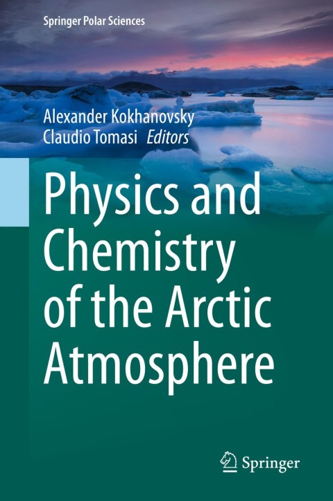 Cover image for book Physics and Chemistry of the Arctic Atmosphere