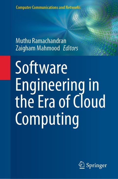 Cover image for book Software Engineering in the Era of Cloud Computing