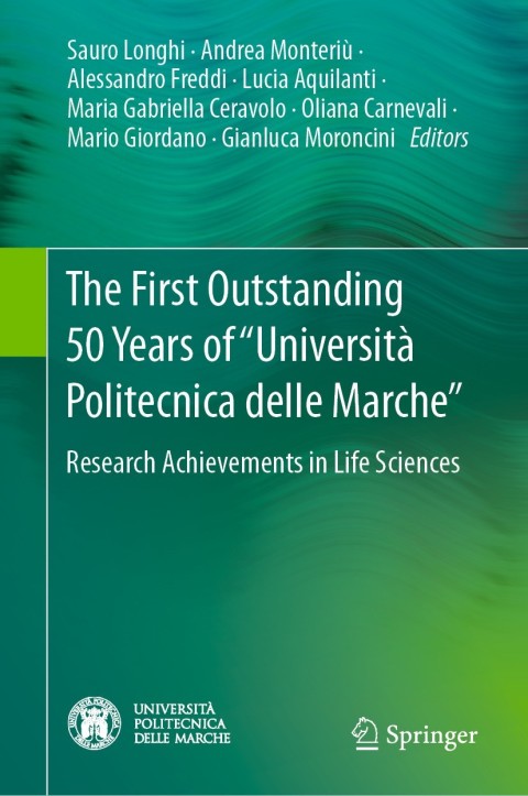Cover image for book The First Outstanding 50 Years of “Università Politecnica delle Marche”