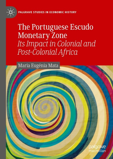 Cover image for book The Portuguese Escudo Monetary Zone