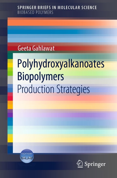 Polyhydroxyalkanoates Biopolymers 