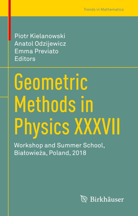 Cover image for book Geometric Methods in Physics XXXVII