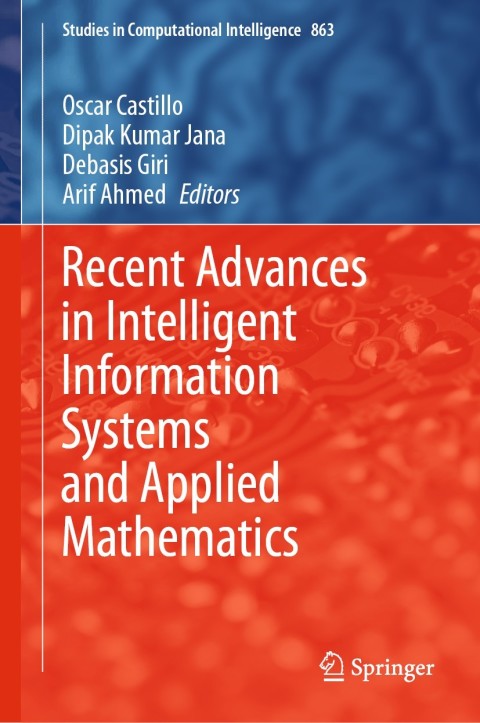 Cover image for book Recent Advances in Intelligent Information Systems and Applied Mathematics