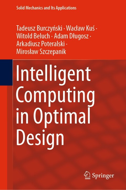Cover image for book Intelligent Computing in Optimal Design