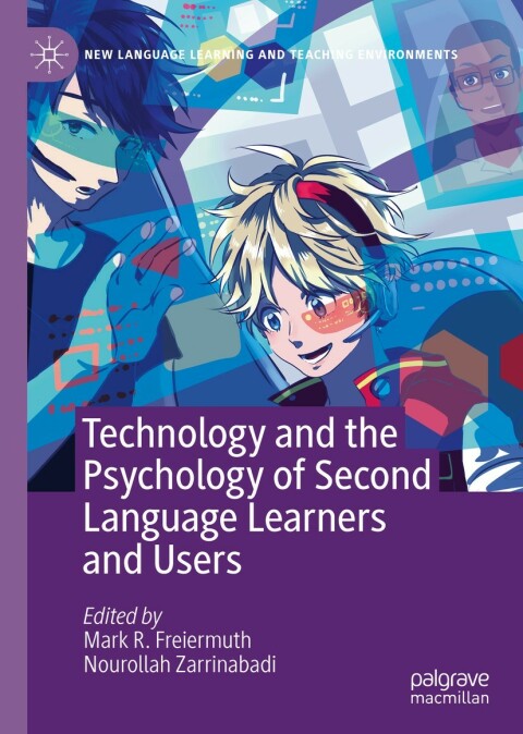 Cover image for book Technology and the Psychology of Second Language Learners and Users