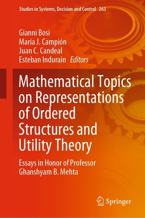 Cover image for book Mathematical Topics on Representations of Ordered Structures and Utility Theory