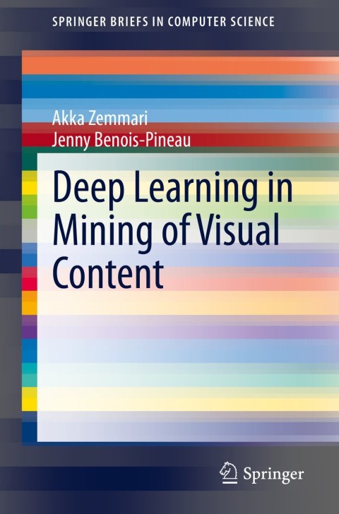 Cover image for book Deep Learning in Mining of Visual Content