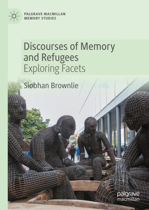 Cover image for book Discourses of Memory and Refugees