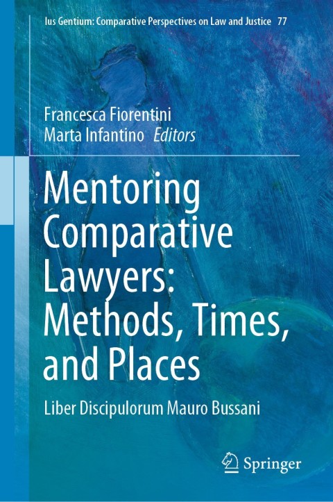 Cover image for book Mentoring Comparative Lawyers: Methods, Times, and Places