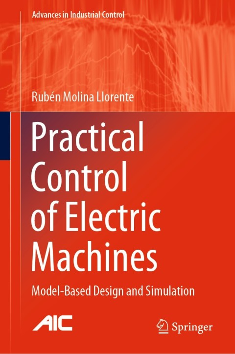 Cover image for book Practical Control of Electric Machines