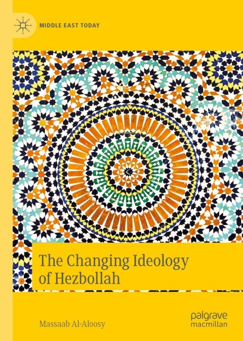 Cover image for book The Changing Ideology of Hezbollah