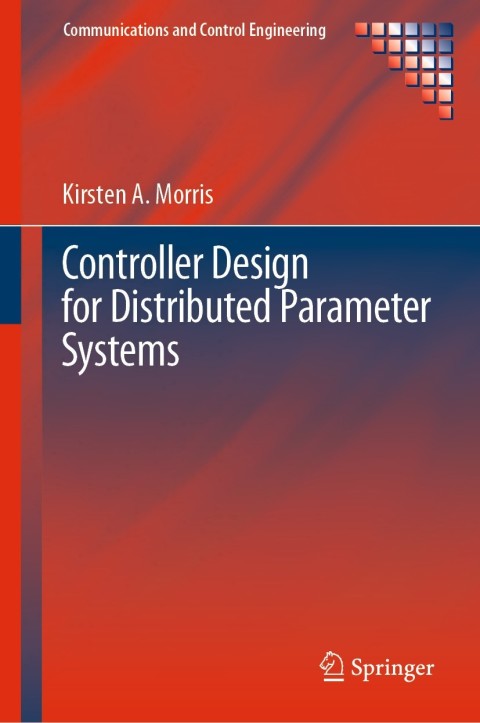 Cover image for book Controller Design for Distributed Parameter Systems