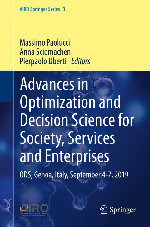 Cover image for book Advances in Optimization and Decision Science for Society, Services and Enterprises