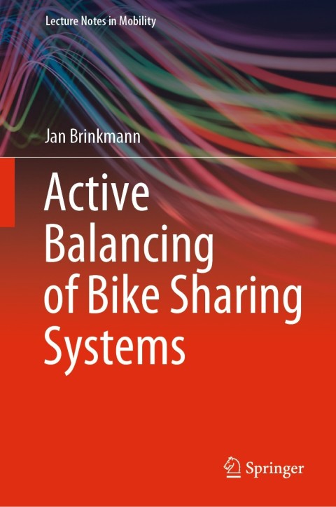 Cover image for book Active Balancing of Bike Sharing Systems