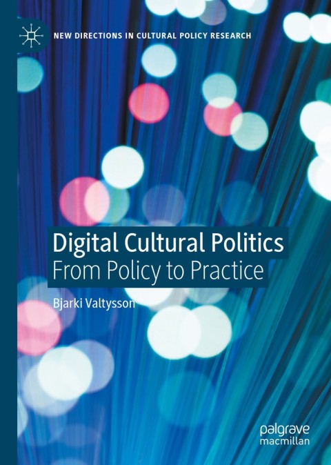 Cover image for book Digital Cultural Politics