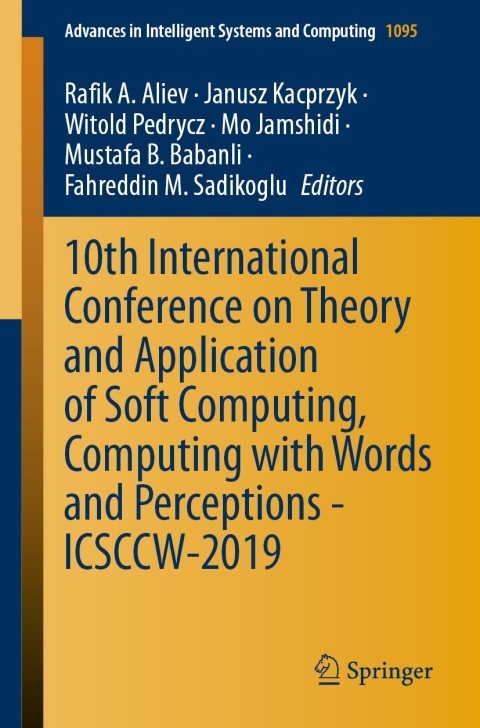 Cover image for book 10th International Conference on Theory and Application of Soft Computing, Computing with Words and Perceptions - ICSCCW-2019