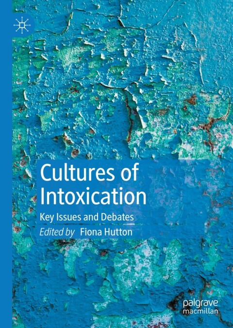 Cover image for book Cultures of Intoxication