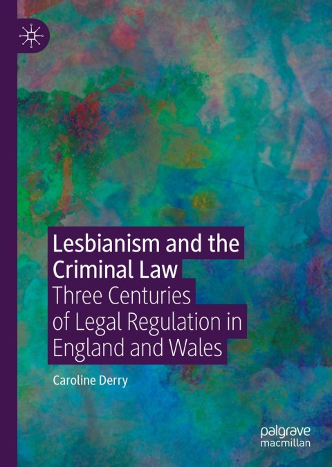 Cover image for book Lesbianism and the Criminal Law
