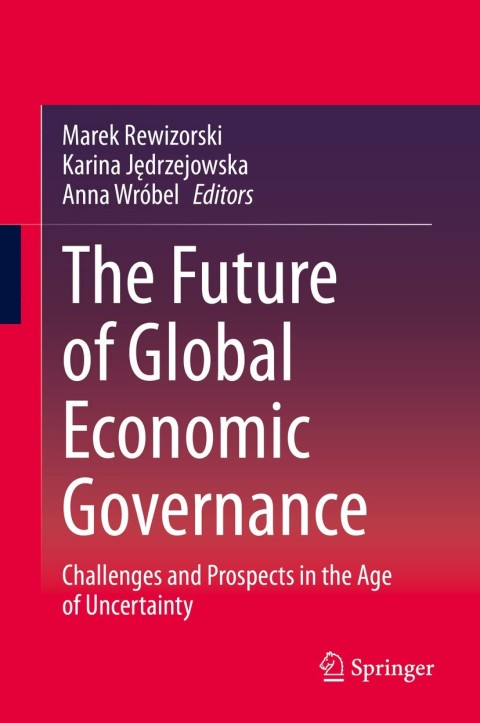 Cover image for book The Future of Global Economic Governance