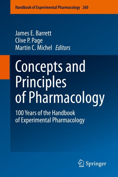 Concepts and Principles of Pharmacology 