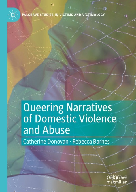 Cover image for book Queering Narratives of Domestic Violence and Abuse
